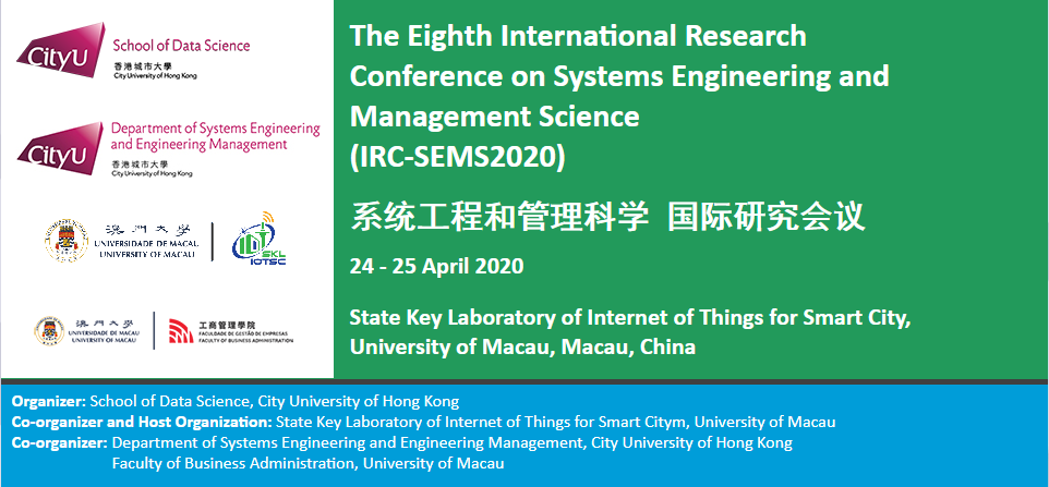 The Eighth International Research Conference on Systems Engineering and Management Science